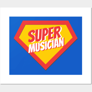 Musician Gifts | Super Musician Posters and Art